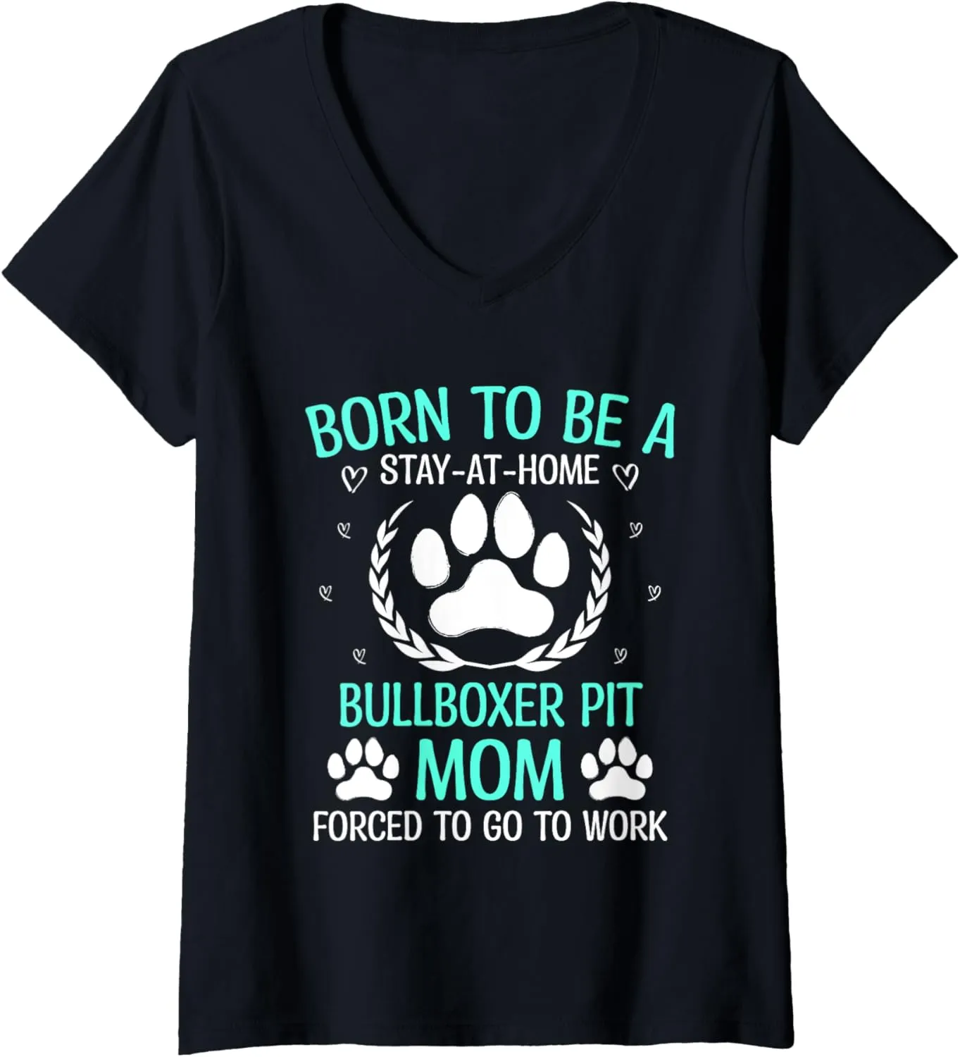Born To Be A Bullboxer Pit Mom Funny Pitoxer Humor V-Neck T-Shirt