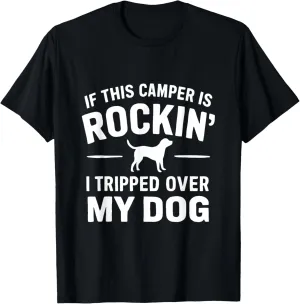 with Dog Owner RV Life T-Shirt